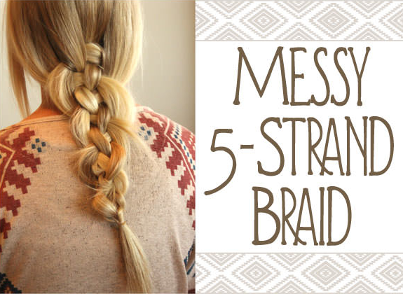Messy 5-strand braid